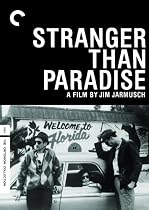 Stranger Than Paradise - Criterion Collection