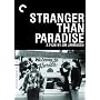Stranger Than Paradise - Criterion Collection