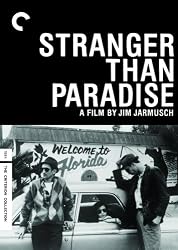 Stranger Than Paradise (The Criterion Collection)
