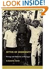 Myths of Modernity: Peonage and Patriarchy in Nicaragua