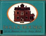 Dolls' Houses: Life in Miniature