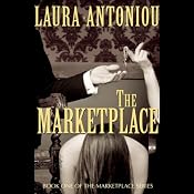 The Marketplace | [Laura Antoniou]