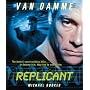 Replicant [Blu-ray]