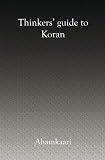 Thinkers' guide to Koran