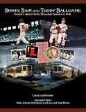 Spahn, Sain, and Teddy Ballgame: Bostons (almost) Perfect Baseball Summer of 1948