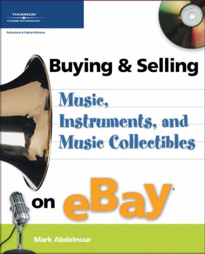 Buying & Selling Music, Instruments, and Music Collectibles on eBay (Buying & Selling on Ebay)