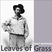 Leaves of Grass | [Walt Whitman]