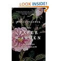 The Paper Garden: An Artist Begins Her Life's Work at 72