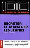 Recruter et manager les jeunes