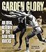 Garden Glory: An Oral History of the New York Knicks by Dennis DAgostino Foreword by Walt Frazier