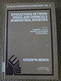 Interactions between drugs and chemicals in industrial societies