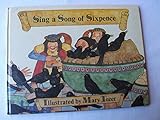 Sing a song of sixpence