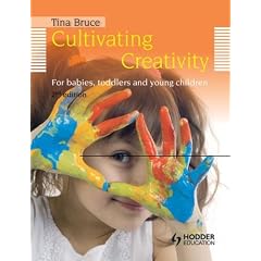 Cultivating Creativity: For Babies, Toddlers and Young Children