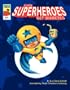 Even Superheroes Get Diabetes (Insulin Comics)