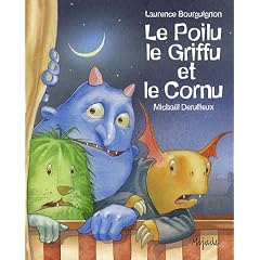 Le Poilu, le Griffu et le Cornu