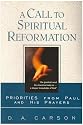 A Call to Spiritual Reformation: Priorities from Paul and His Prayers