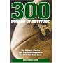 300 Pounds of Attitude: The Wildest Stories and Craziest Characters the NFL Has Ever Seen