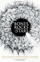 Bones, Rocks and Stars: The Science of When Things Happened