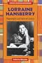 Lorraine Hansberry: Playwright and Voice of Justice (African-American Biographies (Enslow))