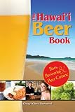 The Hawaii Beer Book Cheryl C. Tsutsumi
