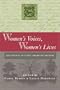 Women's Voices, Women's Lives: Documents in Early American History