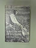 A philosophy of solitude