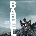 Babel - Music From And Inspired By The Motion Picture