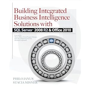 Building Integrated Business Intelligence Solutions with SQL - Philo Janus