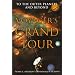 Voyager's Grand Tour: To the Outer Planets and Beyond