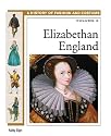 Elizabethan England: Volume 3 (History of Fashion & Costume)