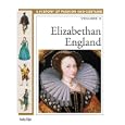 Elizabethan England (History of Costume and Fashion) by Kathy Elgin