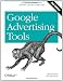 Google Advertising Tools: Cashing in with AdSense and AdWords (Animal Guide) Google Advertising Tools: Cashing in with AdSense and AdWords (Animal Guide)