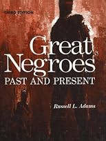 Great Negroes: Past and Present