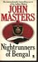 Nightrunners of Bengal a