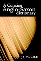 A Concise Anglo-Saxon dictionary