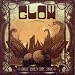 Anklicken zum Vergrößeren: Glow - Dive Into the Sun (Audio CD)