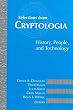 Selections from Cryptologia: History, People, and Technology (Artech House Telecommunications Library)