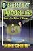 Broken Worlds: The Colors of Change: 1