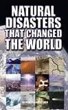 Natural Disasters That Changed the World