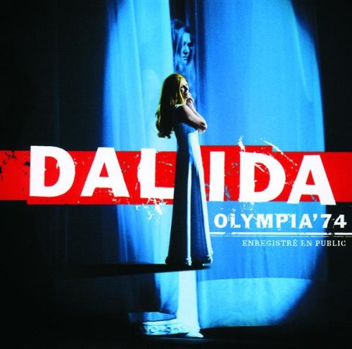 Dalida - Olympia 1974 - Zortam Music
