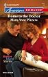 Home To The Doctor (Harlequin American Romance Series)