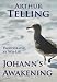 Johann's Awakening