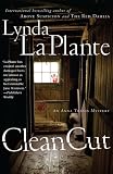 Clean Cut (Anna Travis Mysteries)