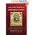 The Lost Keys of Freemasonry (Also Includes: Freemasonry of the Ancient Egyptians / Masonic Orders of Fraternity)