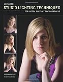 Advanced Studio Lighting Techniques for Digital Portrait Photographers