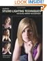 Advanced Studio Lighting Techniques for Digital Portrait Photographers