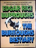 The Burroughs bestiary : an encyclopaedia of monsters and imaginary beings created by Edgar Rice Burroughs