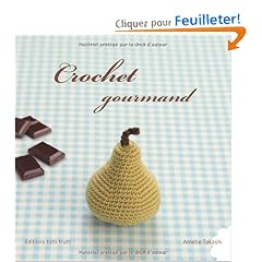 Crochet gourmand