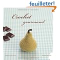 Crochet gourmand