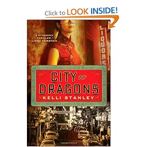 City of Dragons - Kelli Stanley